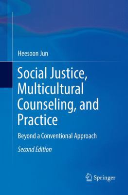 Social Justice, Multicultural Counseling, and P... 3030102173 Book Cover