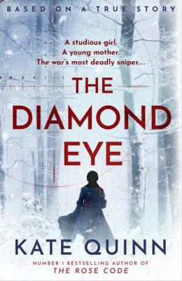The Diamond Eye: the brand new WW2 historical n... 0008523010 Book Cover
