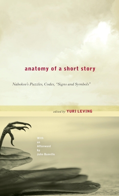 Anatomy of a Short Story: Nabokov's Puzzles, Co... 1441196064 Book Cover
