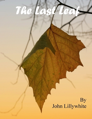 The Last Leaf 143571718X Book Cover