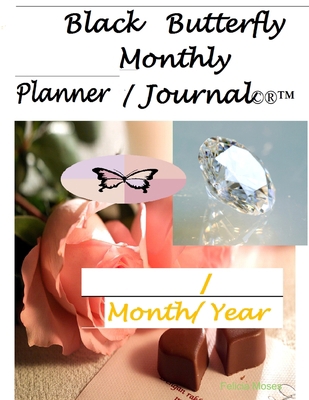 Black Butterfly Monthly Planner Journal 1329412052 Book Cover