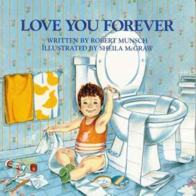 Love You Forever 1895565375 Book Cover