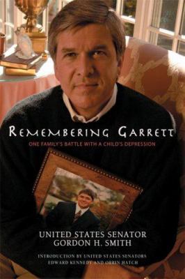 Remembering Garrett: One Family's Battle with a... 0786719257 Book Cover