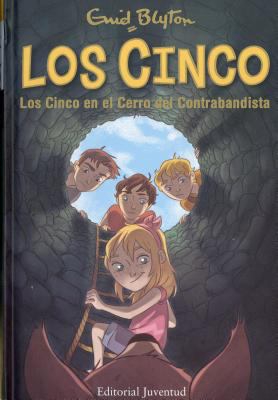 Los Cinco En El Cerro del Contrabandista [Spanish] 8426142958 Book Cover