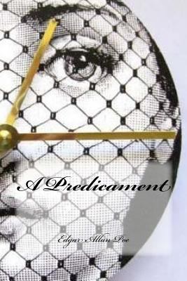 A Predicament 1546503102 Book Cover