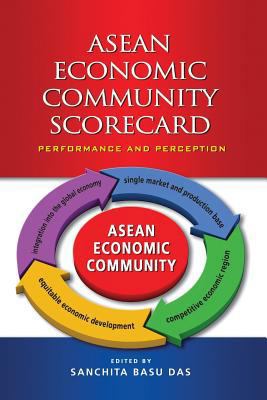 ASEAN Economic Community Scorecard: Performance... 9814414301 Book Cover