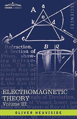 Electromagnetic Theory, Vol. III 1605206180 Book Cover