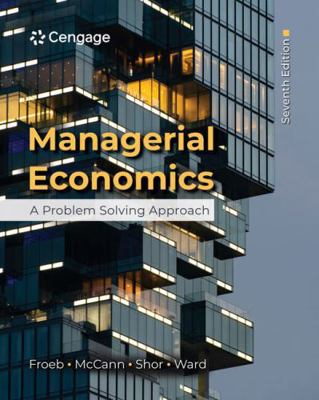 Managerial Economics: A Problem Solving Approach 8214055644 Book Cover