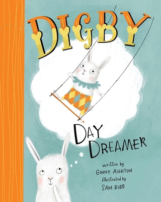 Digby Daydreamer B0DGF7FZ33 Book Cover