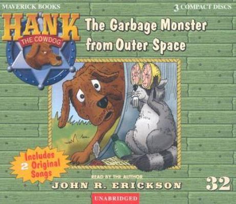 The Garbage Monster from Outer Space 1591886325 Book Cover