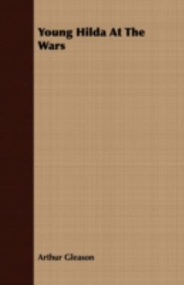 Young Hilda at the Wars 1409710661 Book Cover