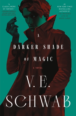 A Darker Shade of Magic 1250891213 Book Cover