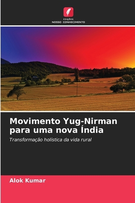 Movimento Yug-Nirman para uma nova Índia [Portuguese] 6138201590 Book Cover
