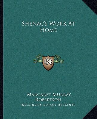 Shenac's Work At Home 1162683732 Book Cover