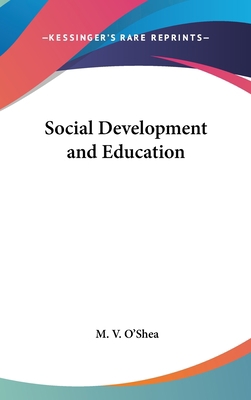 Social Development and Education 054802409X Book Cover