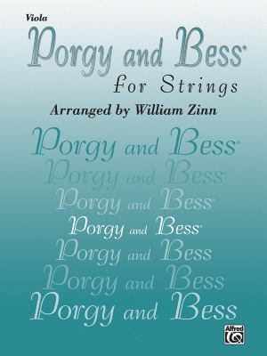 Porgy and Bess for Strings: Viola 0757977405 Book Cover