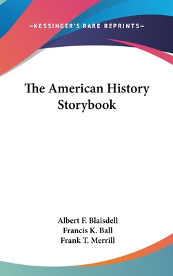 The American History Storybook 0548523304 Book Cover