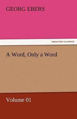 A Word, Only a Word - Volume 01 3842458991 Book Cover
