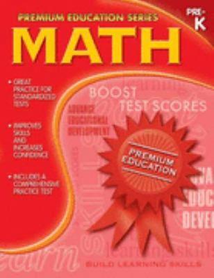 Math: Grade Pre-K (Premium Education Series) 1586108069 Book Cover