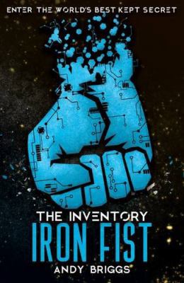 Iron Fist (The Inventory) 1407161792 Book Cover