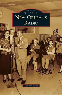 New Orleans Radio 1531669921 Book Cover
