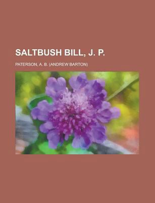 Saltbush Bill, J. P. 1153685434 Book Cover