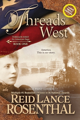 Threads West (Large Print): Large Print Edition [Large Print] 1649222343 Book Cover