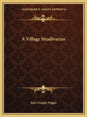 A Village Stradivarius 1162638958 Book Cover