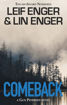 Comeback: A Gun Pedersen Novel B0CK44F1JR Book Cover