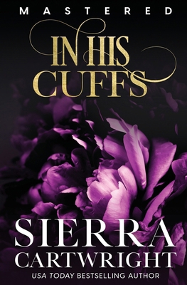 In His Cuffs 1802507620 Book Cover