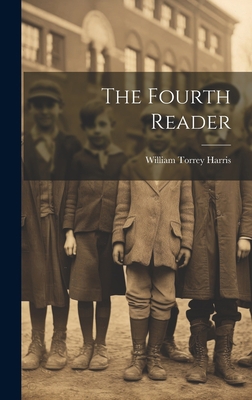 The Fourth Reader 1020850396 Book Cover