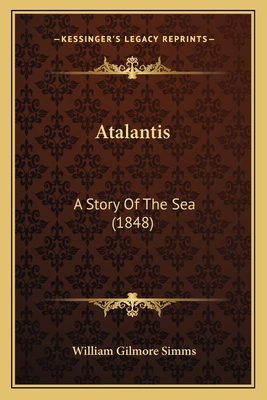 Atalantis: A Story Of The Sea (1848) 1163890766 Book Cover