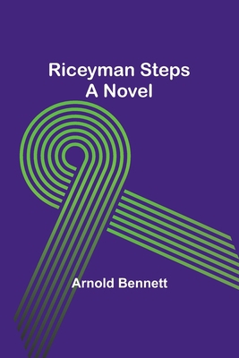Riceyman Steps 9357912746 Book Cover