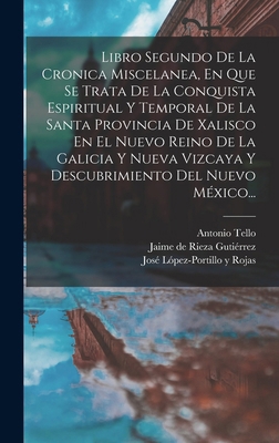 Libro Segundo De La Cronica Miscelanea, En Que ... [Spanish] 1017815860 Book Cover