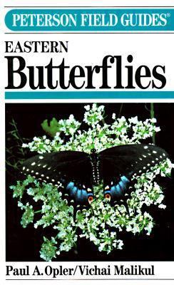 Peterson Field Guide (R) to Eastern Butterflies 039563279X Book Cover