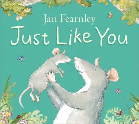 Just Like You 1405272694 Book Cover