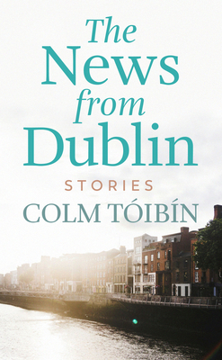 The News from Dublin [Large Print] B0GKQMSVW1 Book Cover