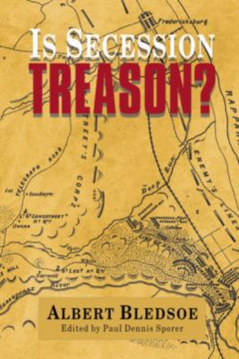 Is Secession Treason? 1932490191 Book Cover