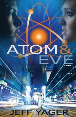 Atom & Eve 1938998340 Book Cover