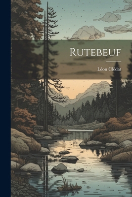 Rutebeuf [French] 1022784005 Book Cover