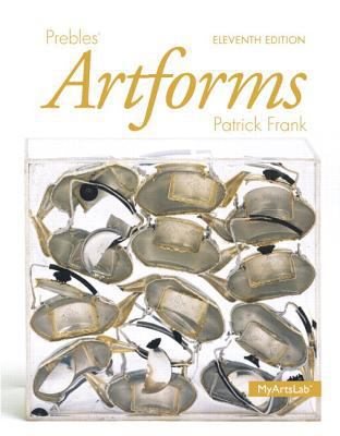 Prebles' Artforms -- Books a la Carte 0205968171 Book Cover