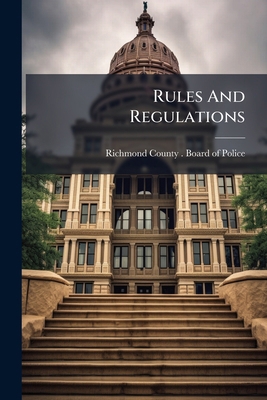 Rules And Regulations 1278283749 Book Cover