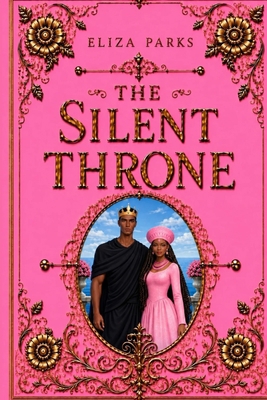 The Silent Throne B0HCHZYBM7 Book Cover