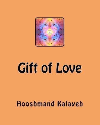 Gift of Love 1530143748 Book Cover