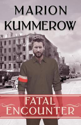 Fatal Encounter 1718953615 Book Cover
