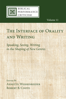 The Interface of Orality and Writing 1498237428 Book Cover