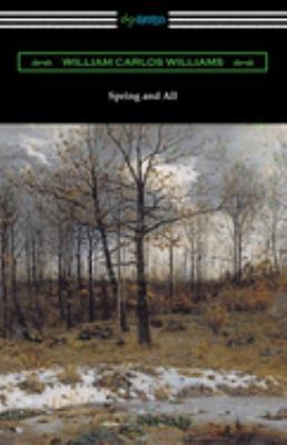 Spring and All 1420963848 Book Cover