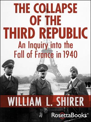 The Collapse of the Third Republic            Book Cover