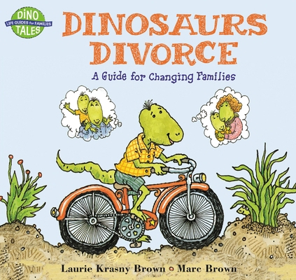 Dinosaurs Divorce: A Guide for Changing Families 0316109967 Book Cover