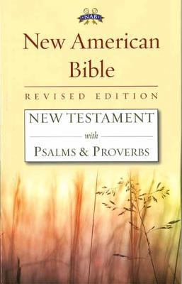 New Testament with Psalms and Proverbs-Nabre 1585169935 Book Cover